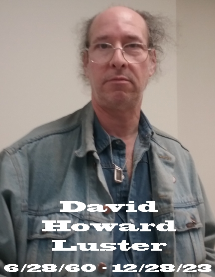 David Howard Luster 1960-2023